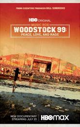Woodstock 99: Peace Love and Rage poster