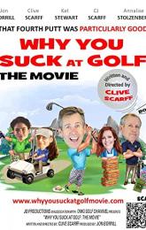 Why You Suck at Golf poster