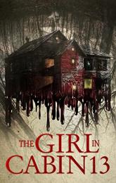 The Girl in Cabin 13 poster