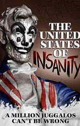 The United States of Insanity poster