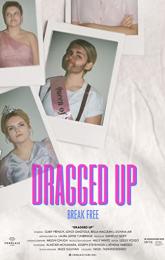Dragged Up poster