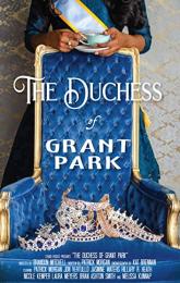 The Duchess of Grant Park poster
