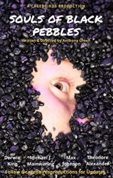 The Souls of Black Pebbles poster