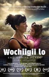 Wochiigii lo: End of the Peace poster