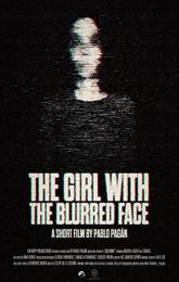 The Girl with the Blurred Face poster
