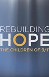 Rebuilding Hope: The Children of 9/11 poster