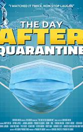 The Day After Quarantine poster
