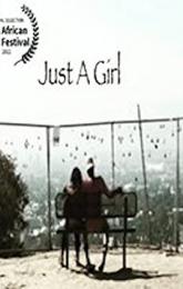 Just A Girl poster