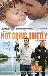 Not Going Quietly poster