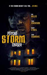 Psycho Storm Chaser poster