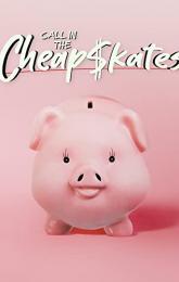 Call in the Cheapskates poster