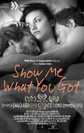 Show Me What You Got poster