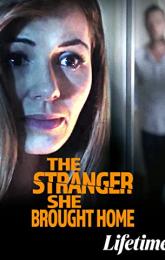 The Stranger She Brought Home poster