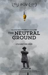 The Neutral Ground poster