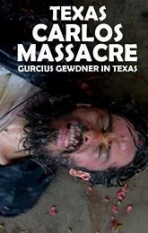 Texas Carlos Massacre - An unfocused journey into Housecore Horror Festival of Film and Music poster