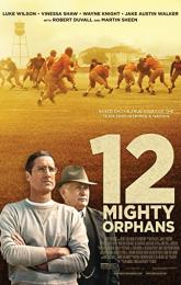12 Mighty Orphans poster