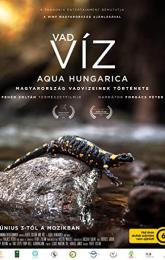 Vad víz - Aqua Hungarica poster
