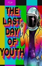 The Last Day of Youth poster