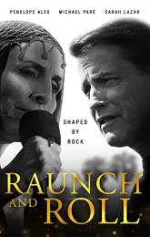 Raunch and Roll poster