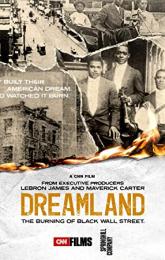 Dreamland: The Burning of Black Wall Street poster