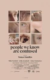 People We Know Are Confused poster