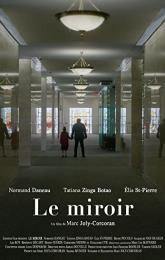 Le Miroir poster