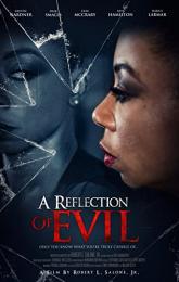 A Reflection of Evil poster