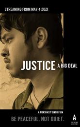Justice: A Big Deal poster