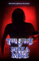 The Curse of Pizza Mike poster