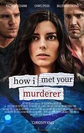 How I Met Your Murderer poster