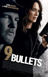 9 Bullets poster