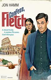 Confess, Fletch poster