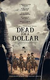 Dead for A Dollar poster