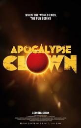 Apocalypse Clown poster