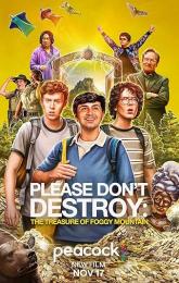 Please Don't Destroy: The Treasure of Foggy Mountain poster
