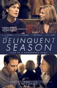 The Delinquent Season poster