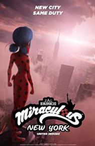 Miraculous World: New York - United HeroeZ poster