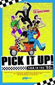 Pick It Up! - Ska in the '90s poster