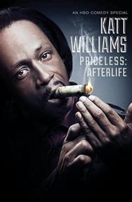 Katt Williams: Priceless: Afterlife poster