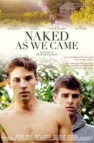 Naked As We Came poster