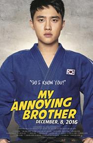 My Annoying Brother poster