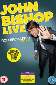 John Bishop Live: The Rollercoaster Tour poster