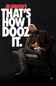 JB Smoove: That's How I Dooz It poster