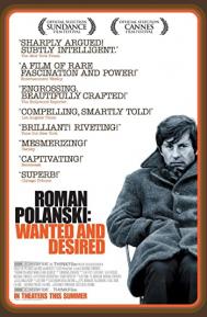 Roman Polanski: Wanted and Desired poster