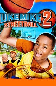 Like Mike 2: Streetball poster