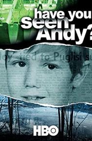 Have You Seen Andy? poster