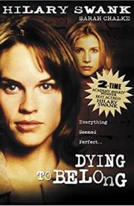 Dying to Belong poster
