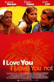 I Love You, I Love You Not poster