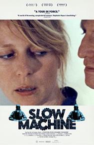 Slow Machine poster
