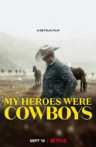 My Heroes Were Cowboys poster